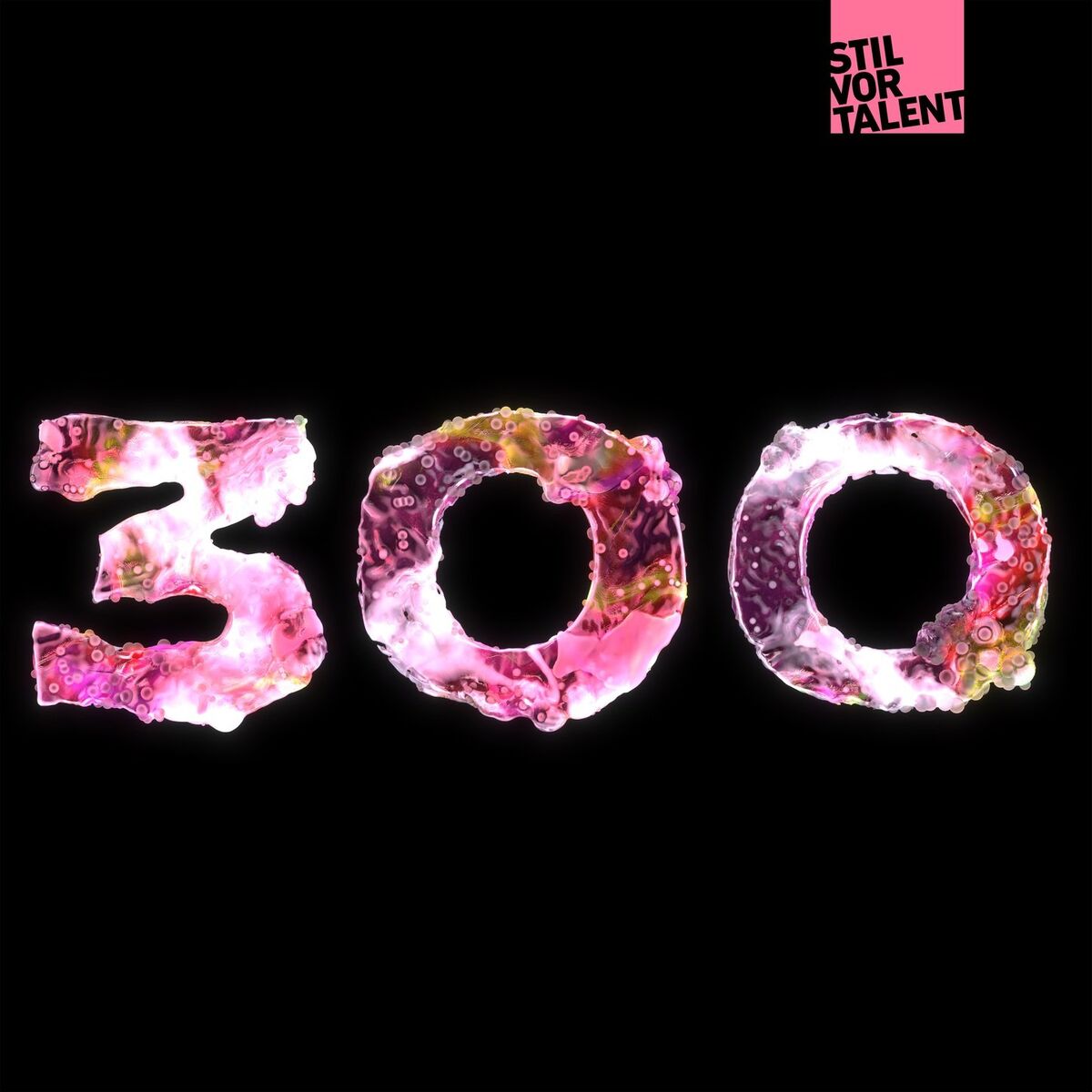 Album cover of Stil vor Talent 300, Pt. 2