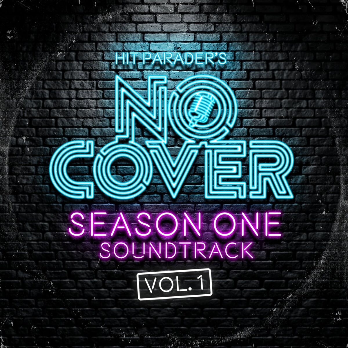 Album cover of No Cover (Live / Season One Soundtrack / Vol. 1)
