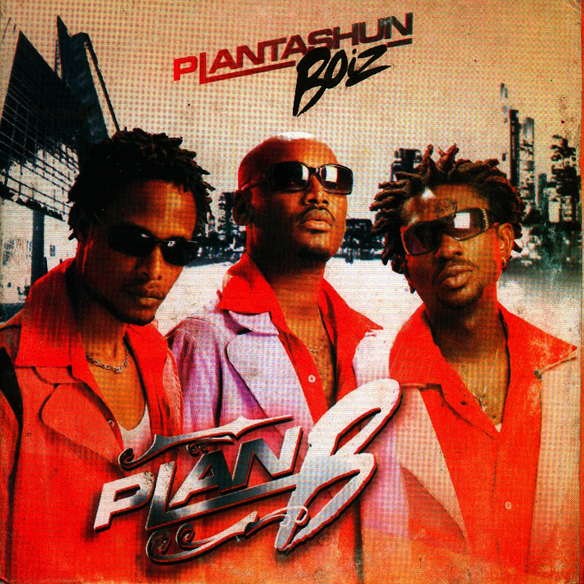 Plantashun Boiz - Plan B | Deezer