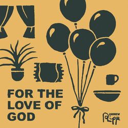 Cover of For the Love of God
