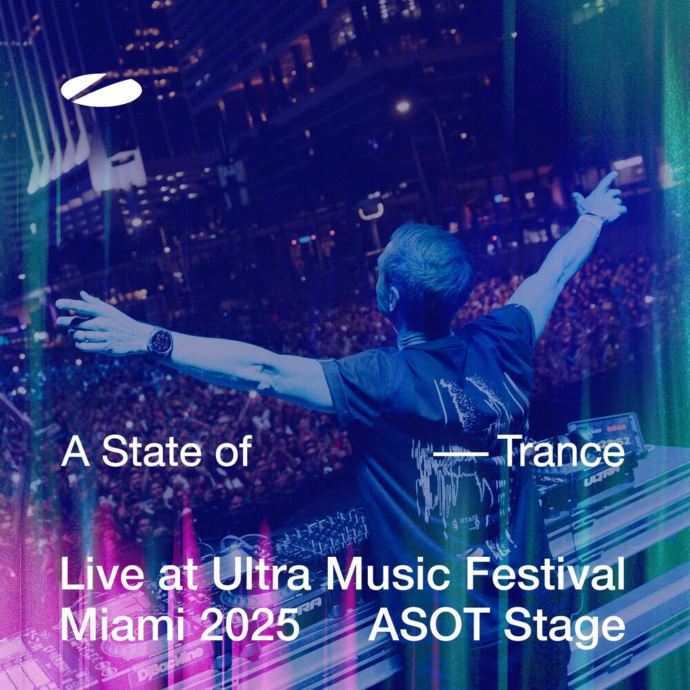 Picture of Live at Ultra Music Festival Miami 2025 (ASOT Stage) [Highlights]
