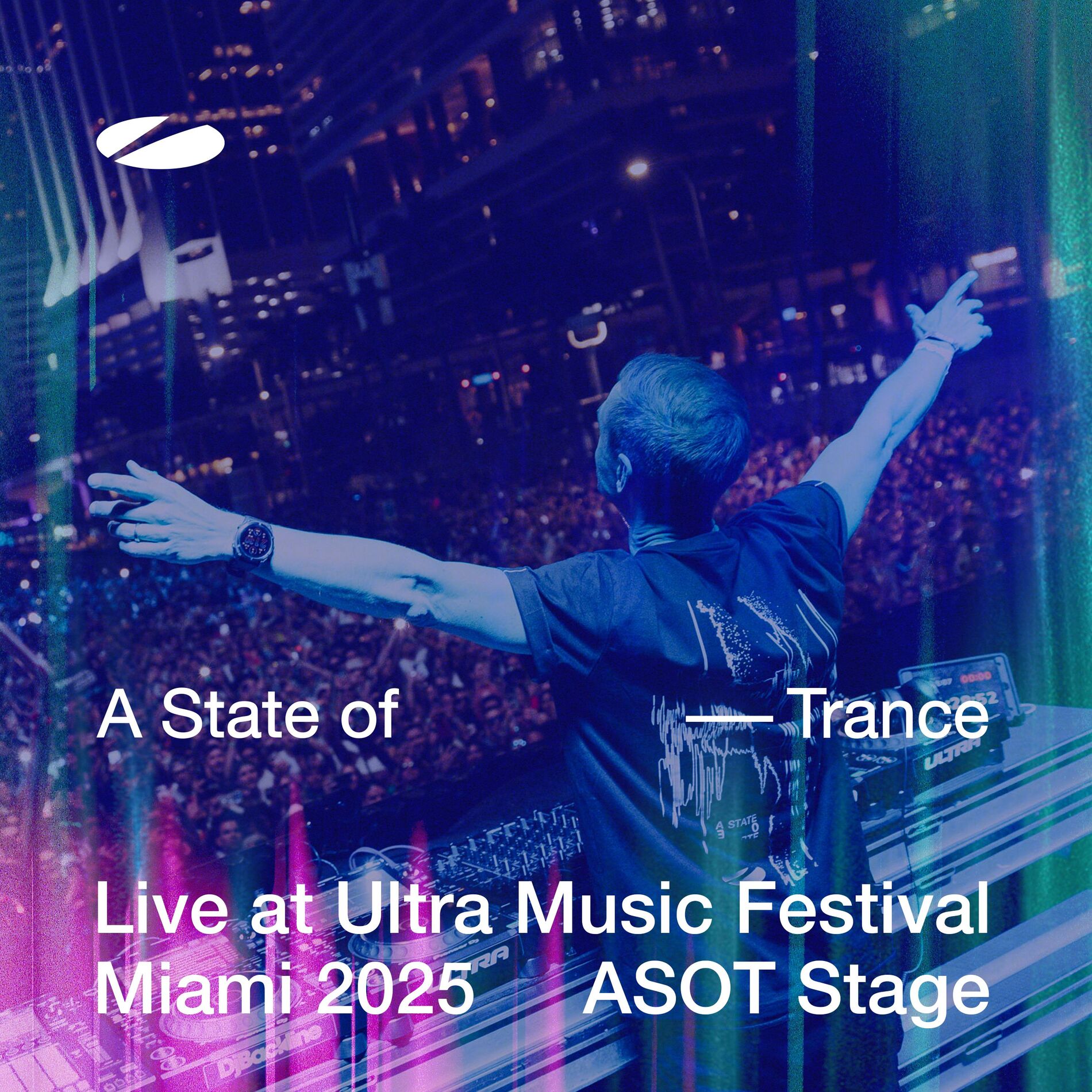 Album cover of Live at Ultra Music Festival Miami 2025 (ASOT Stage) [Highlights]