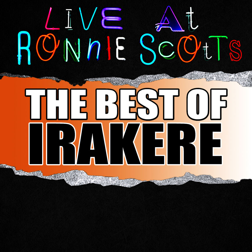 Picture of Live At Ronnie Scott's: The Best of Irakere