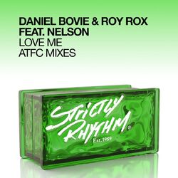 Cover of Love Me (feat. Nelson) (ATFC Mixes)