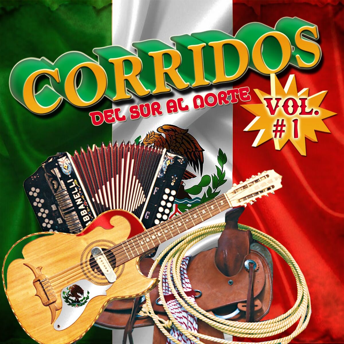 Album cover of Corridos Del Norte Al Sur, Vol. 1
