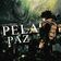 Pela Paz