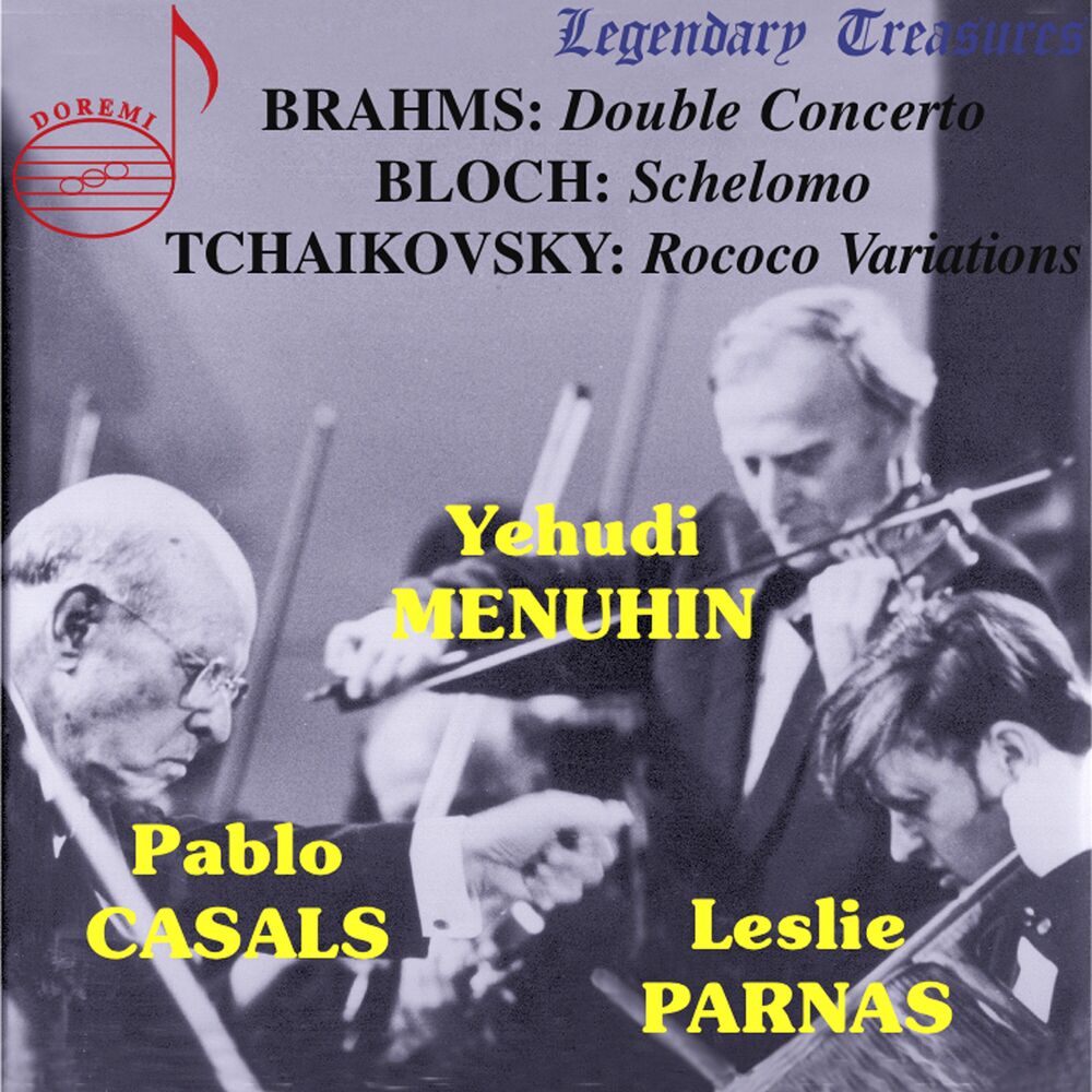 Picture of Brahms: Double Concerto - Bloch: Schelomo - Tchaikovsky: Variations on a Rococo Theme (Live)