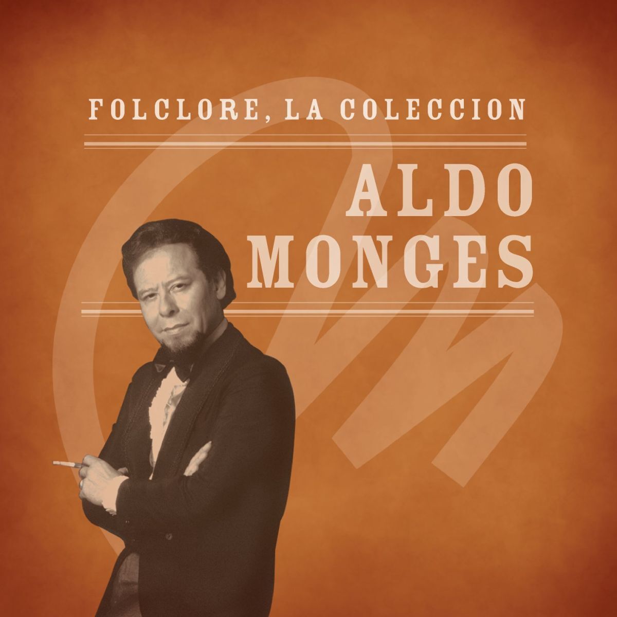 Album cover of Folclore - La Colección - Aldo Monges