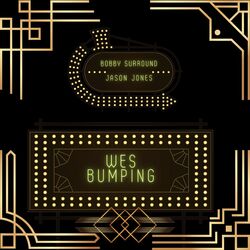 Cover of WES BUMPING (feat. Jason Jones)