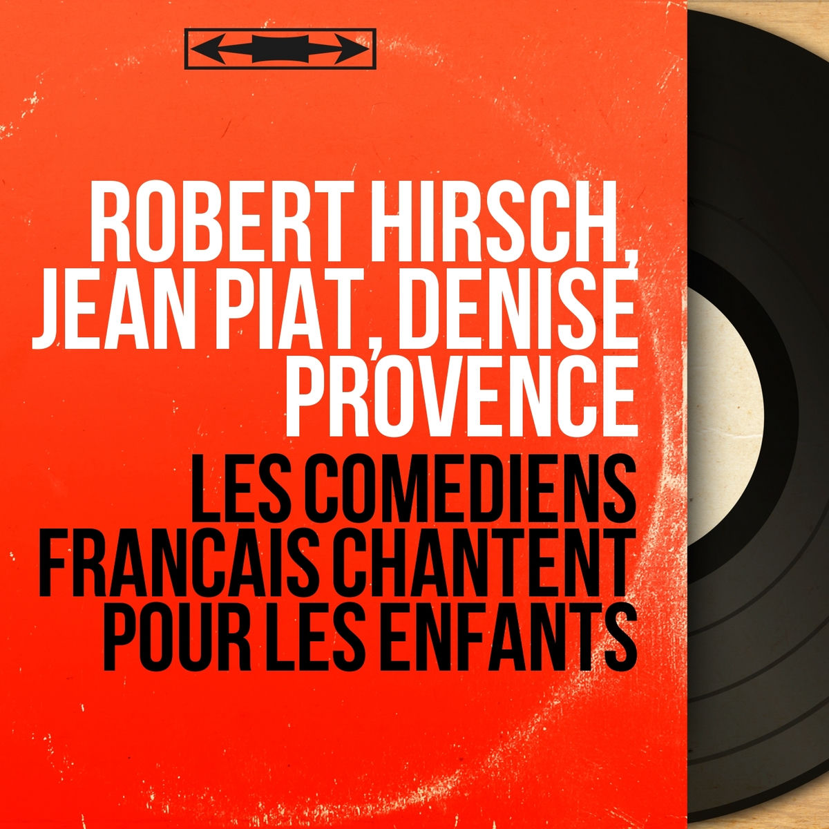Album cover of Les comédiens français chantent pour les enfants (Mono Version)