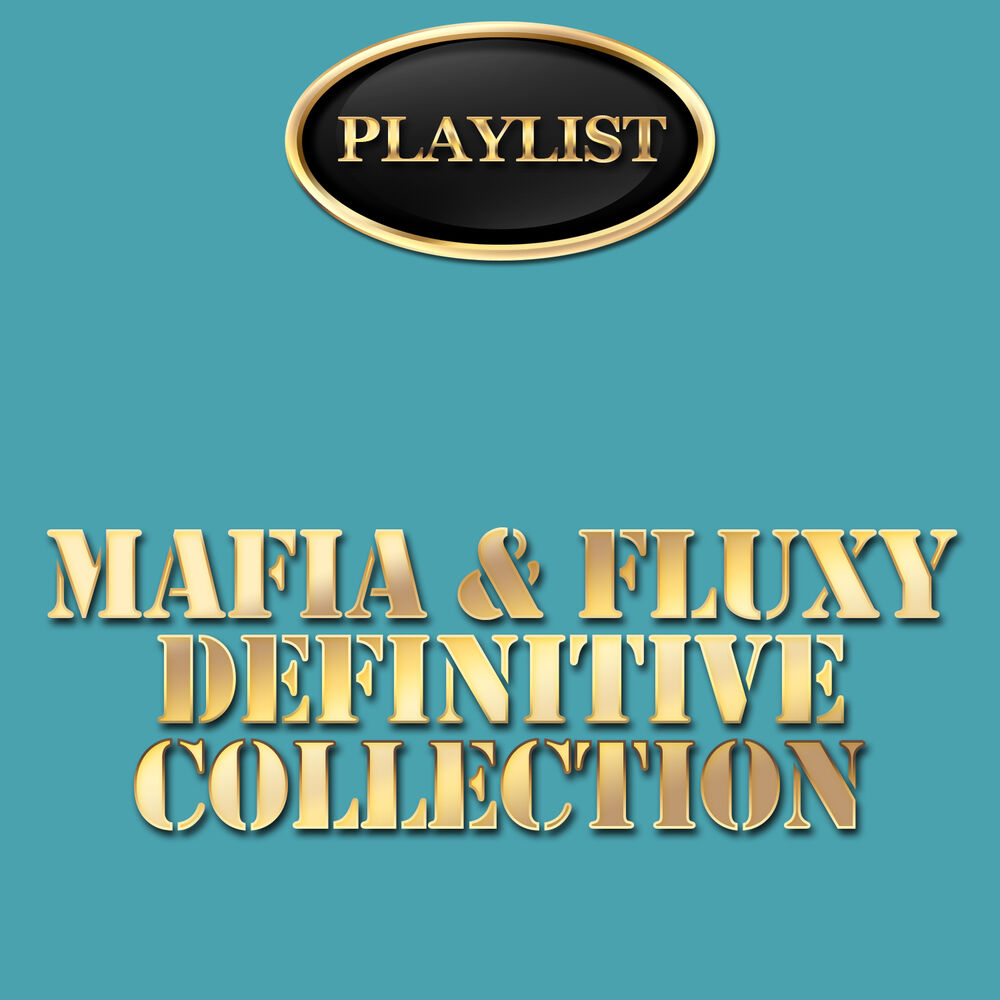 Picture of Mafia & Fluxy Definitive Collection
