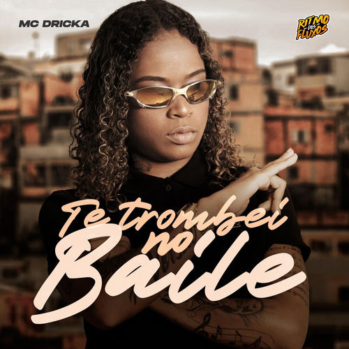 Te Trombei no Baile