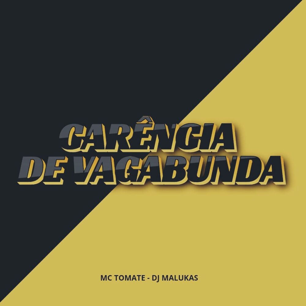 Picture of Carência de Vagabunda