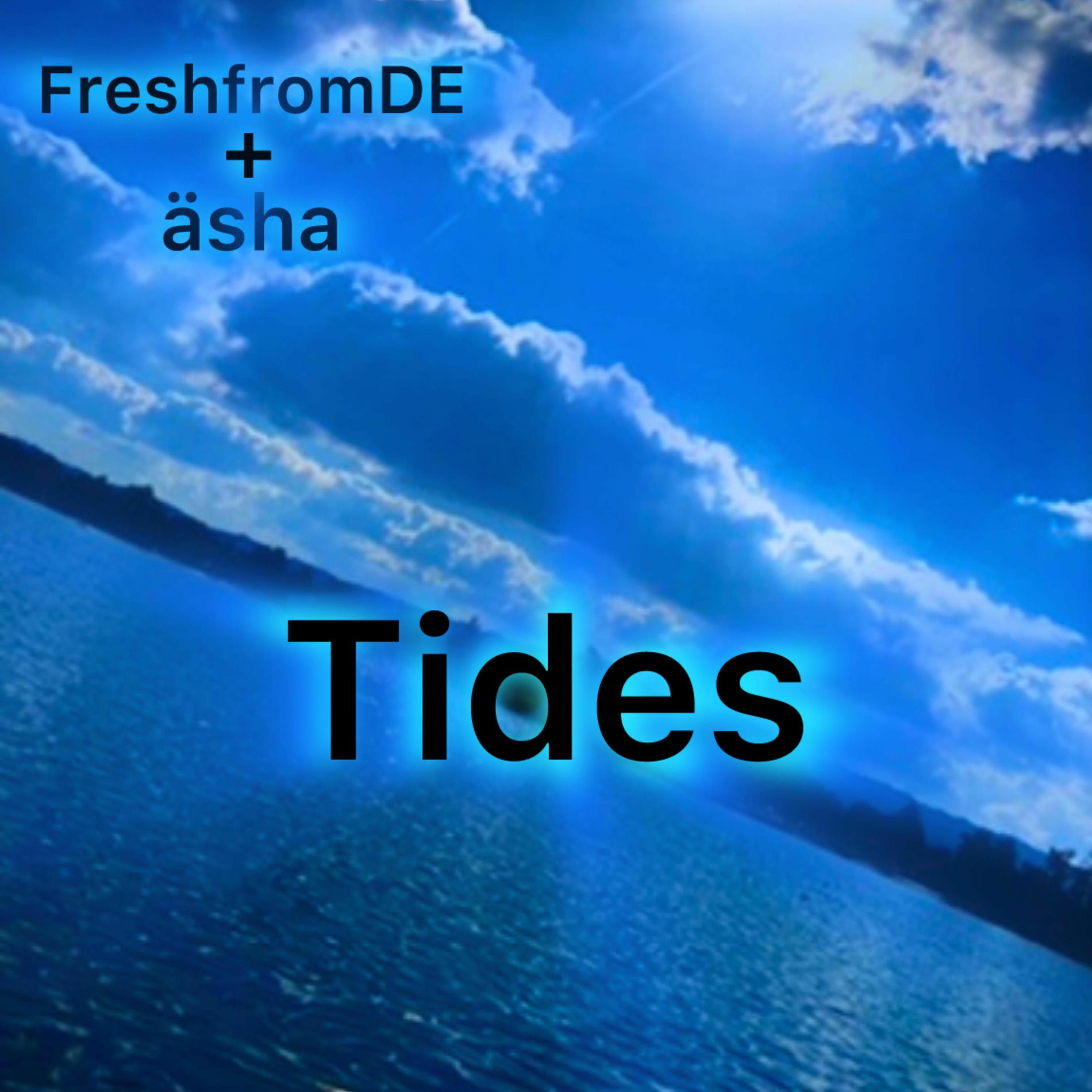 Album cover of Tides (feat. FreshfromDE)