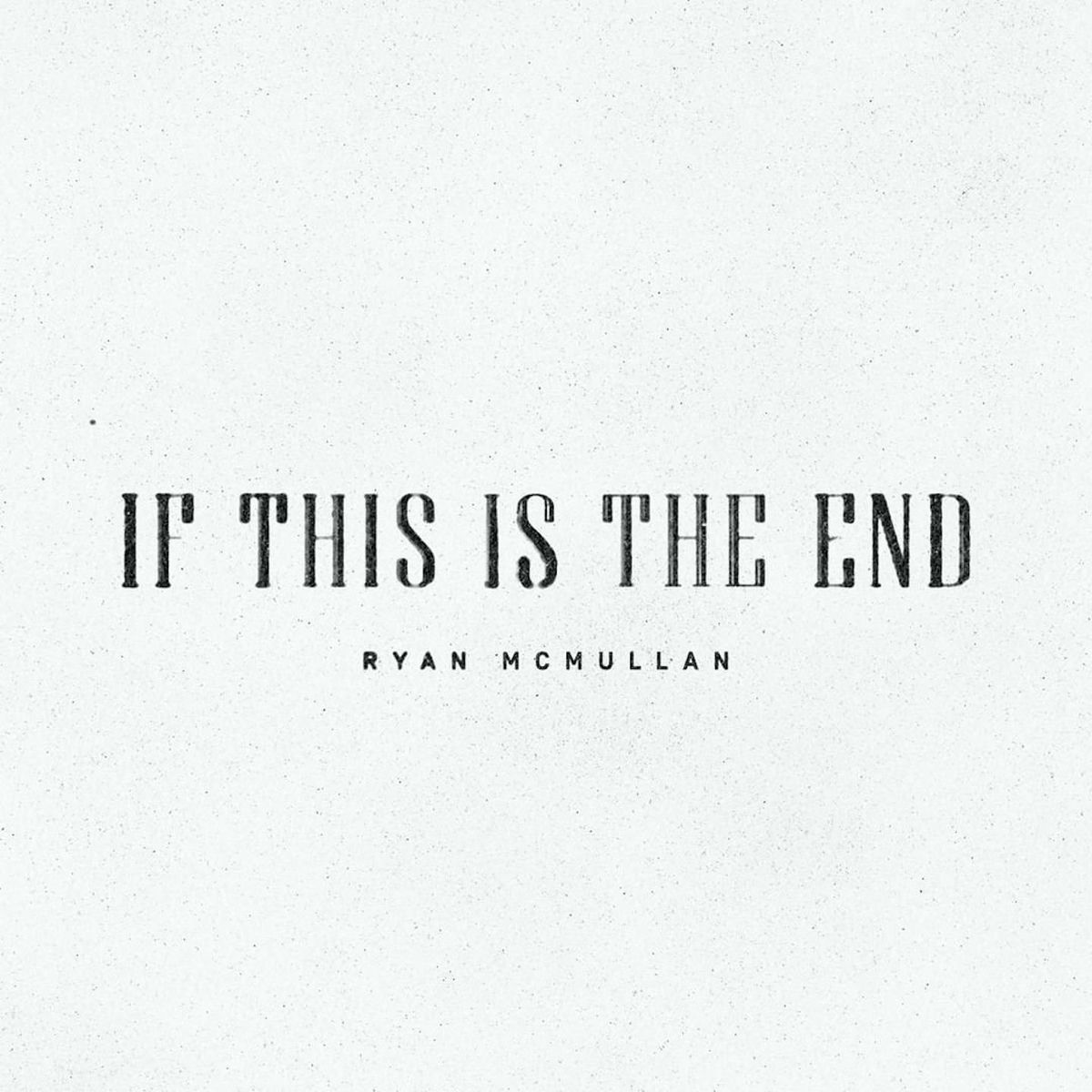 Album cover of If This Is The End