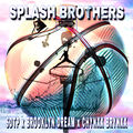 Splash Brothers (feat. Sdtp & Brooklyn Dream)