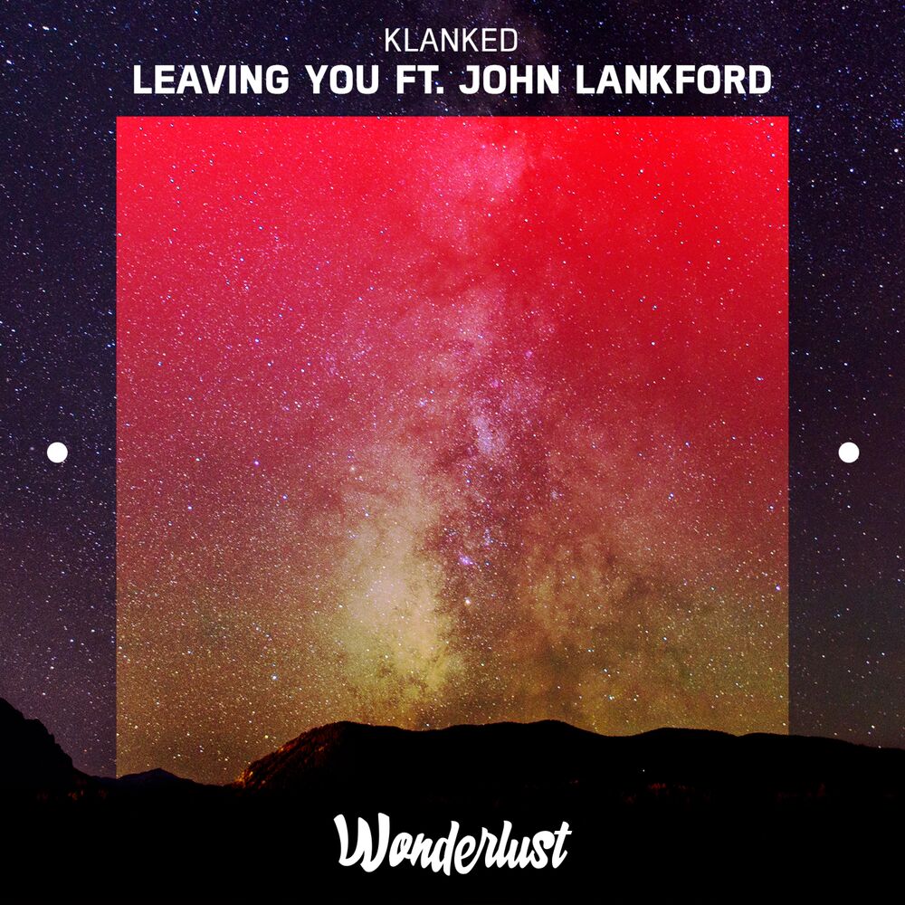 Picture of Leaving You (feat. John Lankford)
