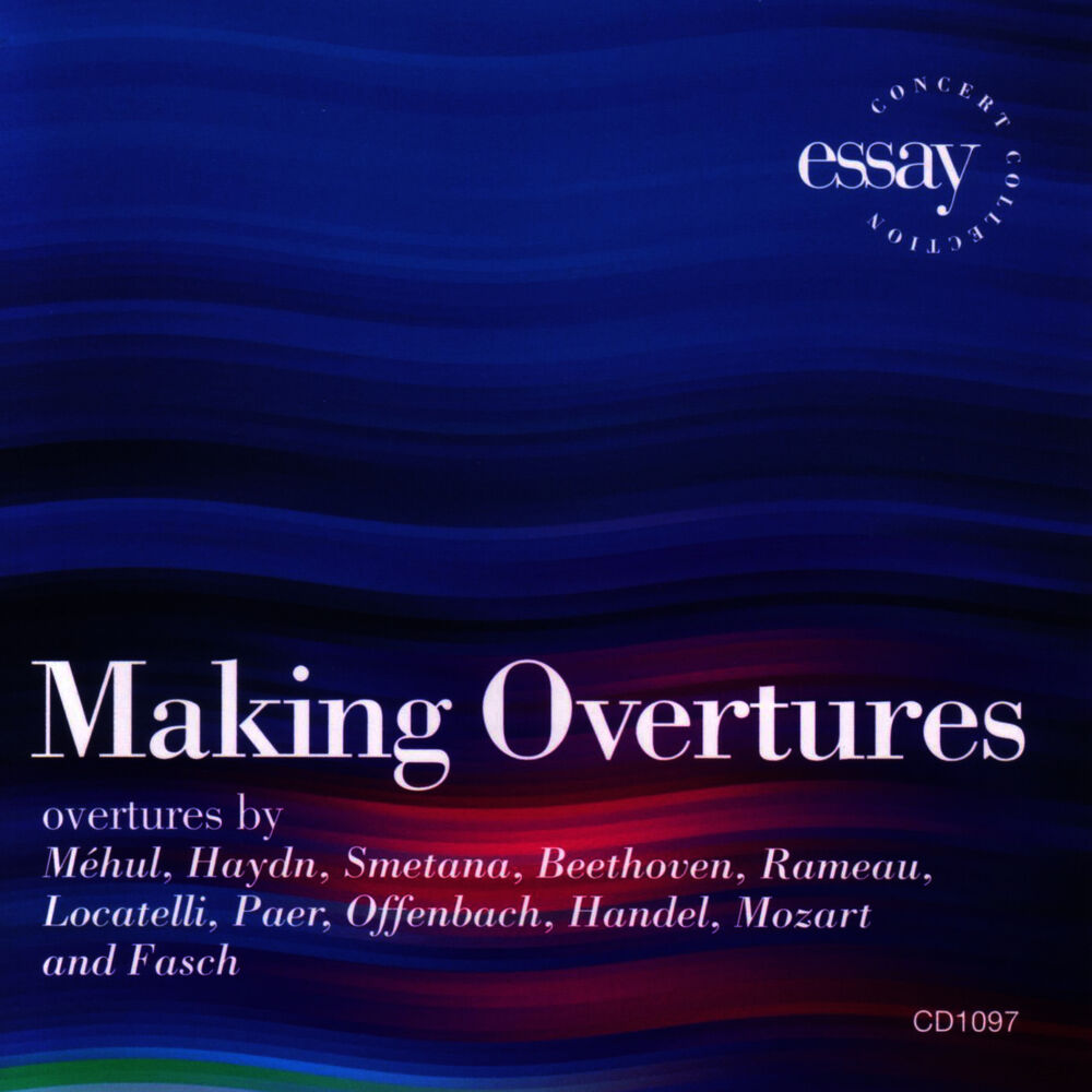 Picture of Making Overtures: Overtures by Méhul, Haydn, Smetana, Beethoven, Rameau, Locatelli, Paer, Offenbach, Handel, Mozart, and Fasch