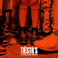 Cover of Bittersweet Goodbye (Tiësto’s Hardcore Remix)