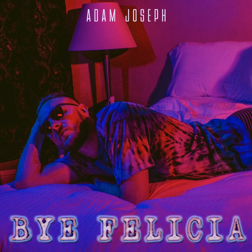 Picture of Bye Felicia