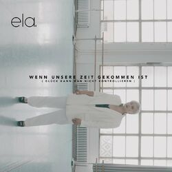 Cover of Wenn unsere Zeit gekommen ist