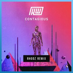 Cover of Contagious (Rhodz Remix)