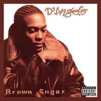 洋楽 D'Angelo / BROWN SUGAR Brown Sugar (D'Angelo song) - Wikipedia