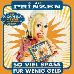 Cover of So viel Spaß für wenig Geld (A Capella Version)