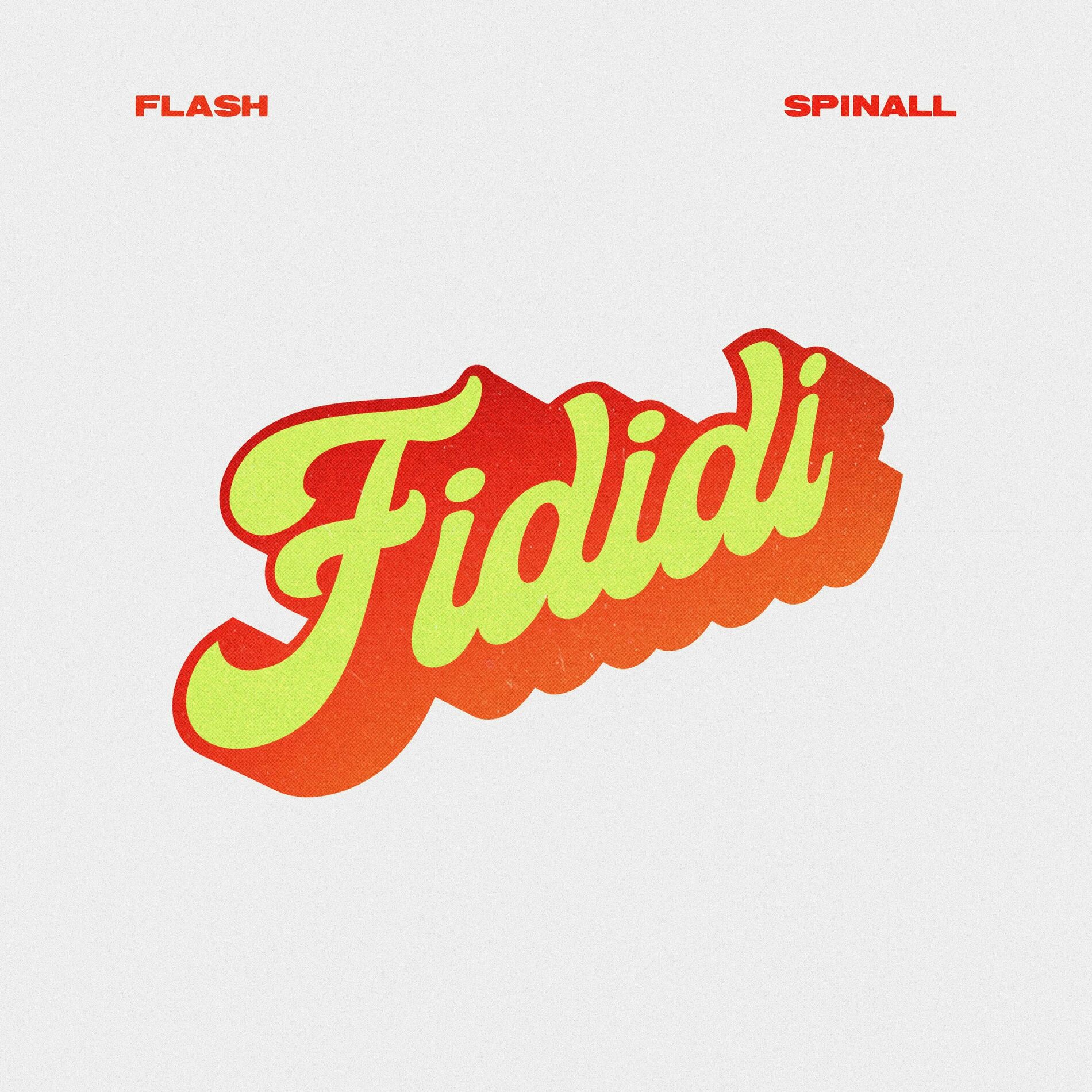 Album cover of Fididi (feat. SPINALL)