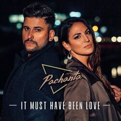 Cover of It Must Have Been Love