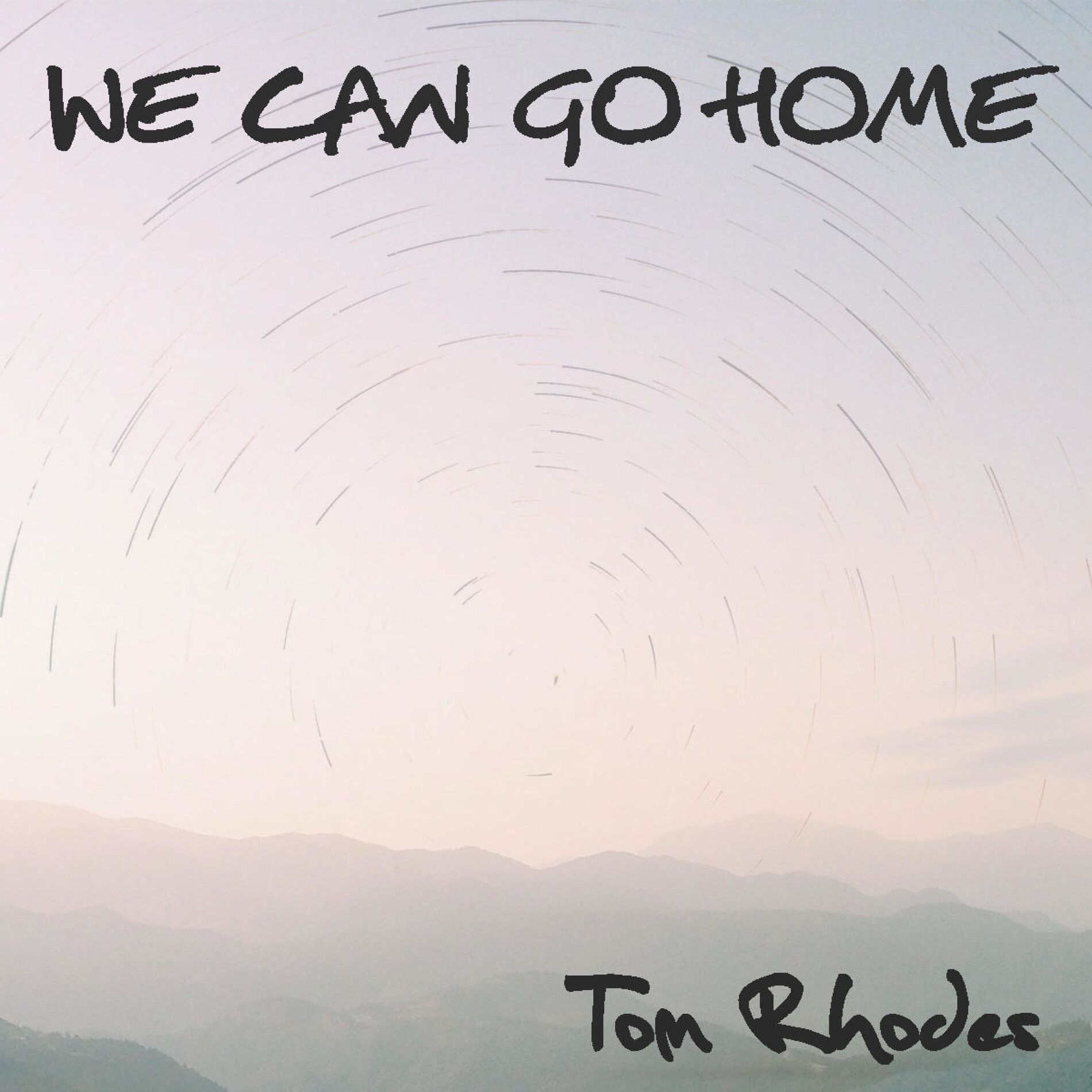 Album cover of We Can Go Home