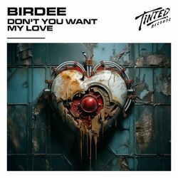 Cover of Don't You Want My Love
