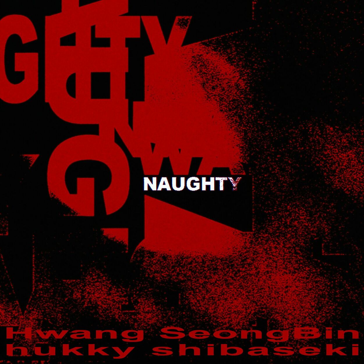 HWANG SEONG BIN – Naughty (Prod. Hukky Shibaseki) – Single