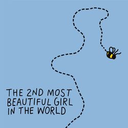 Cover of The 2nd Most Beautiful Girl In The World