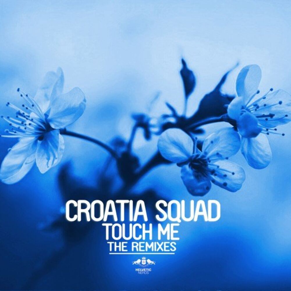 Picture of Touch Me (The Remixes)