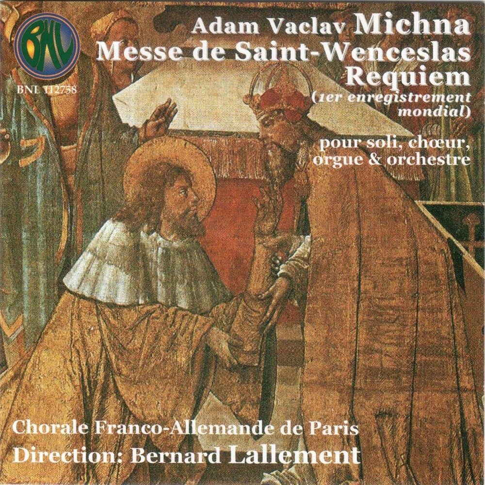 Picture of Adam Vaclav Michna: Messe de Saint-Wenceslas & Requiem
