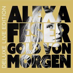 Cover of Gold von morgen (Deluxe Live Edition)