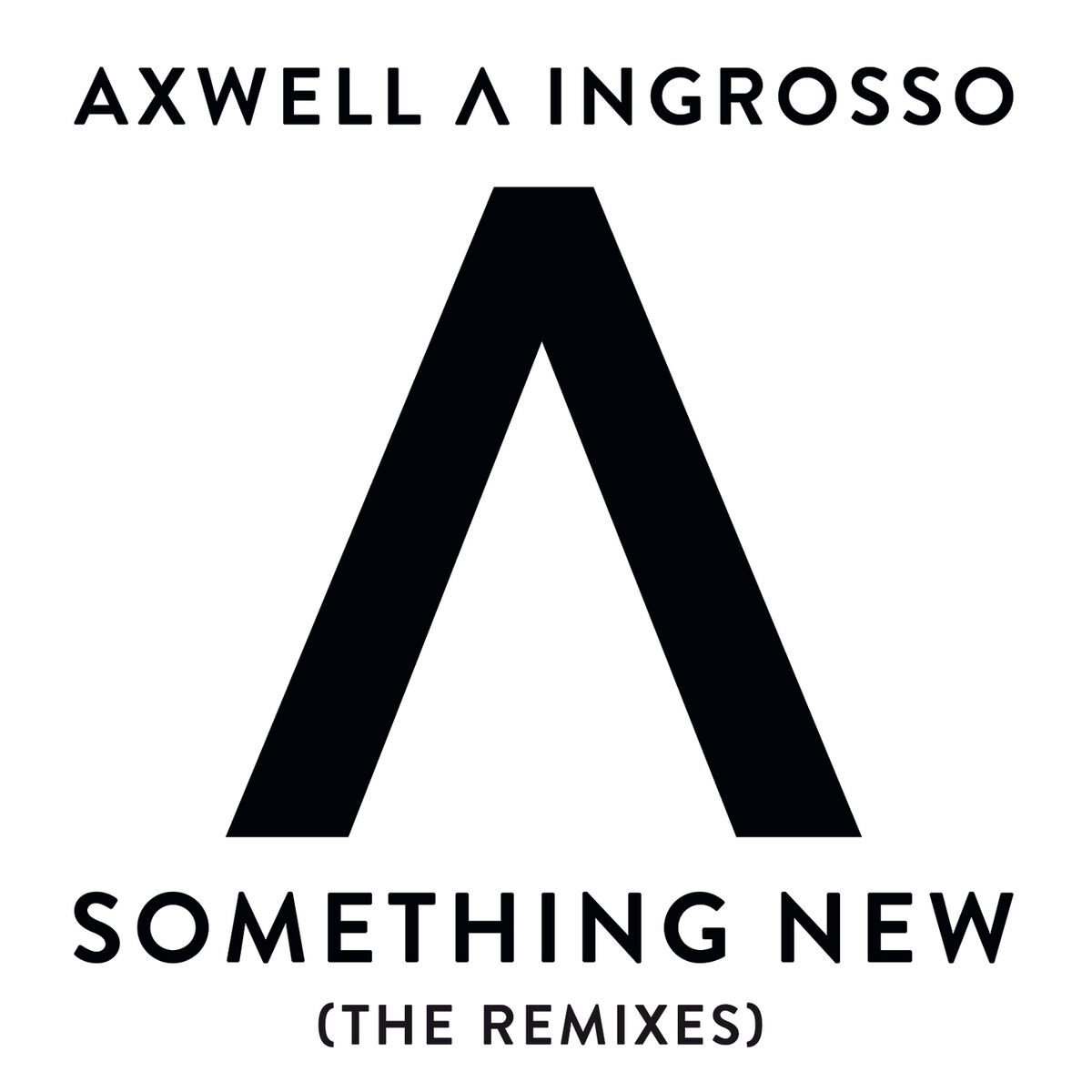 Album cover of Something New (The Remixes)