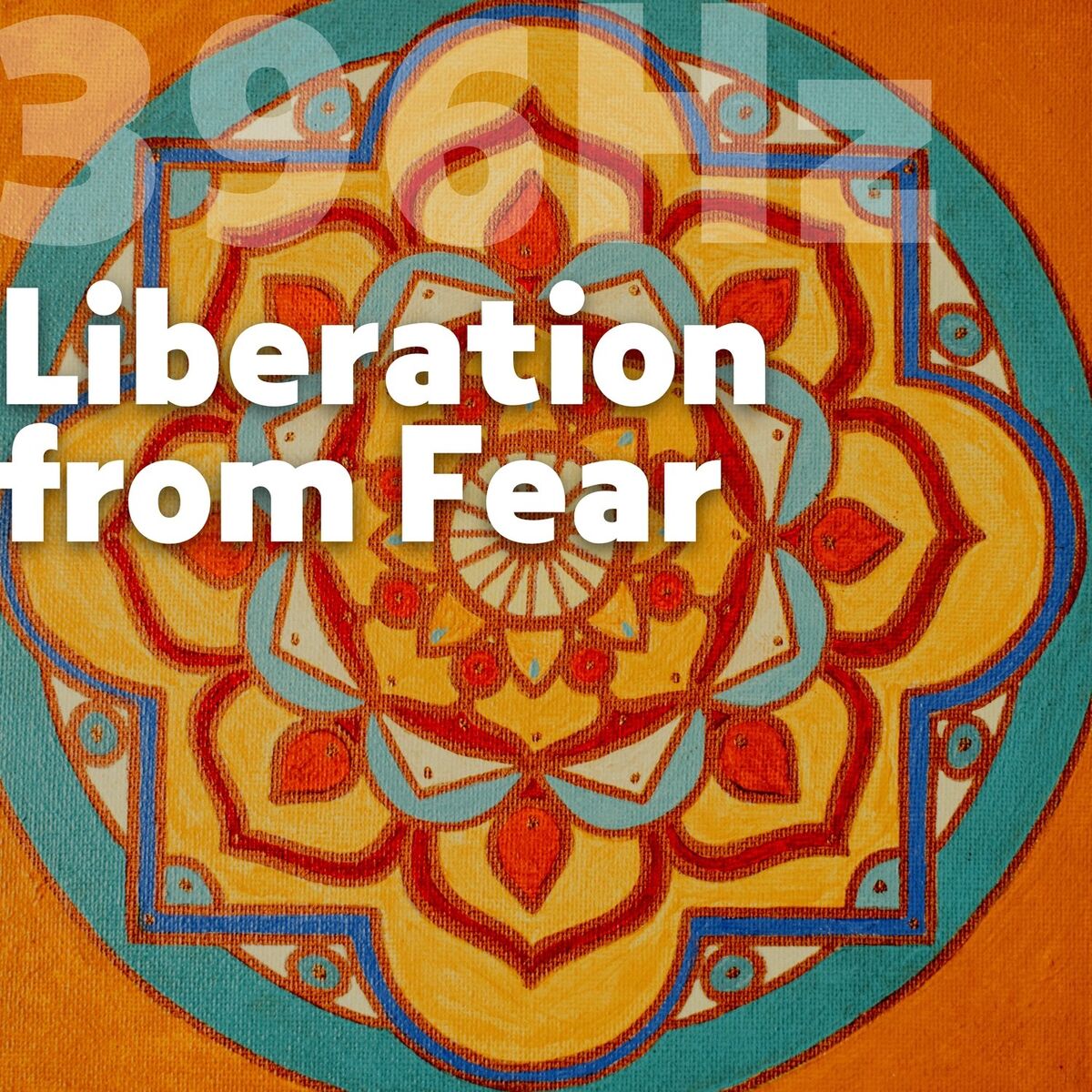 Album cover of 396 Hz Liberation from Fear
