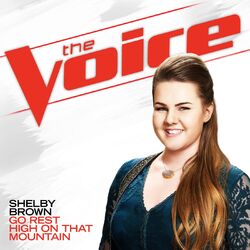 Cover of Go Rest High On That Mountain (The Voice Performance)