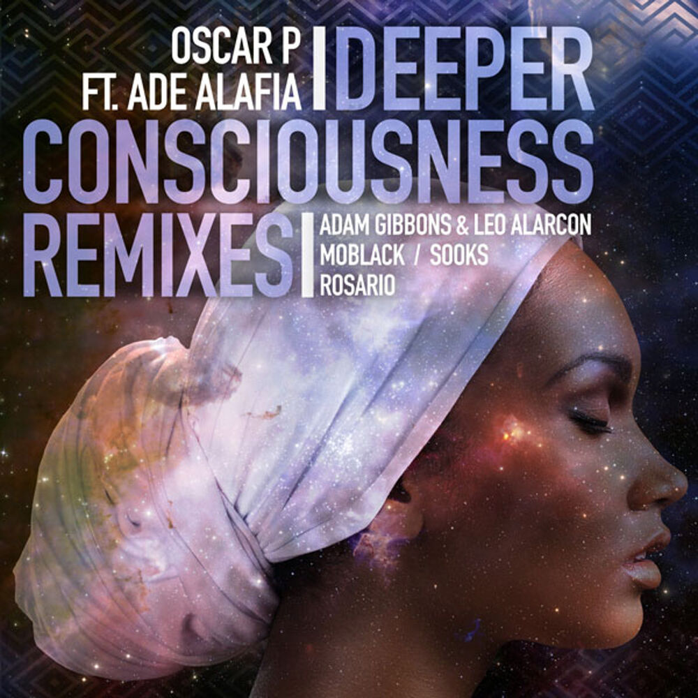 Picture of Deeper Consciousness (feat. Ade Alafia) - Remixes, Pt. 1