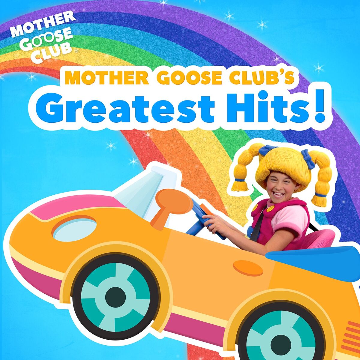 Album cover of Mother Goose Club's Greatest Hits!