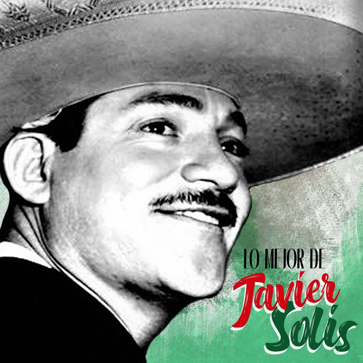 Album cover of Lo mejor de Javier Solís (Remastered)