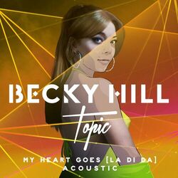Cover of My Heart Goes (La Di Da) (Acoustic)