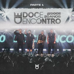 Cover of Doce Encontro 20 Anos (Ao Vivo / Parte 1)