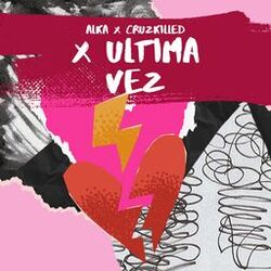 Cover of X Ultima Vez
