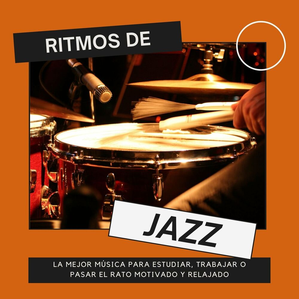 Picture of Ritmos de Jazz: La Mejor Música para Estudiar, Trabajar o Pasar el Rato Motivado y Relajado