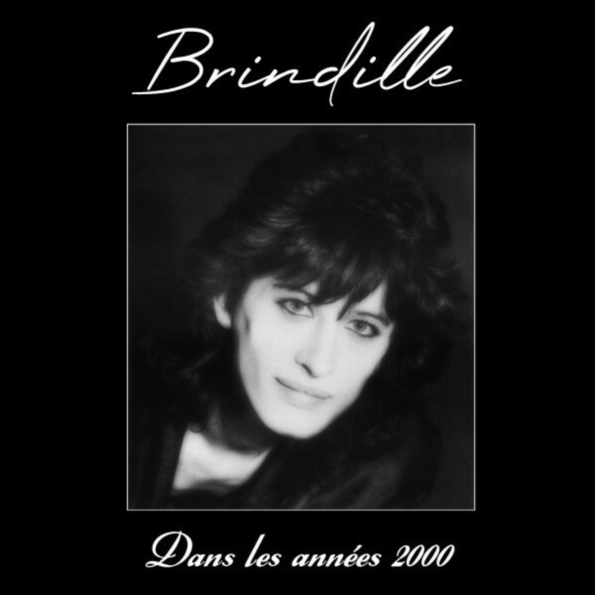 Album cover of Dans les années 2000