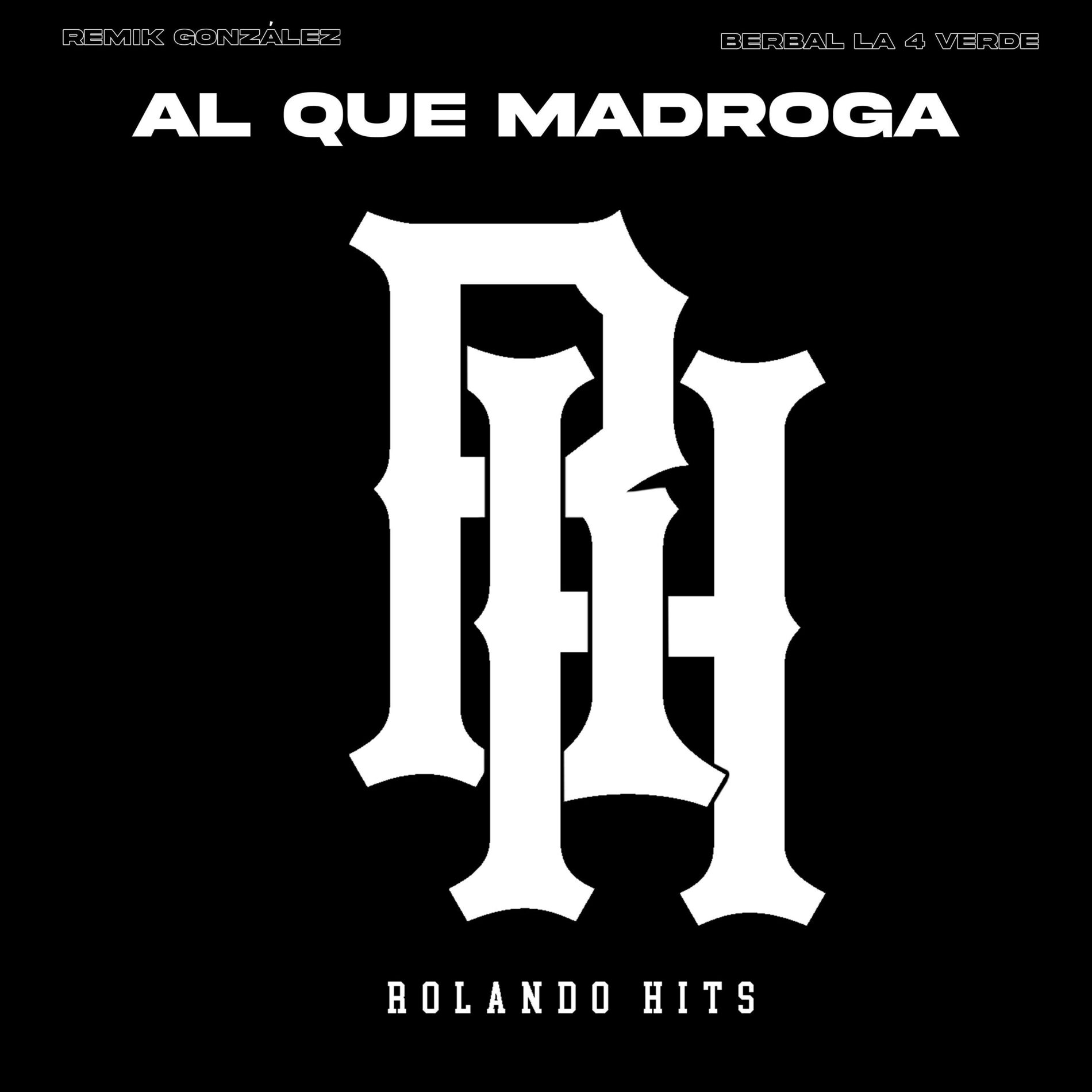 Album cover of Al Que Madroga