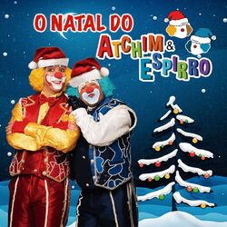 Cover of O Natal do Atchim & Espirro